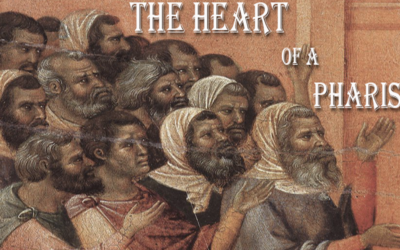 The Heart of a Pharisee